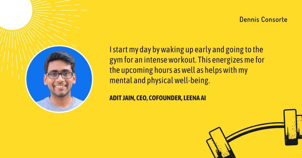 Adit Jain, CEO, CoFounder, Leena AI