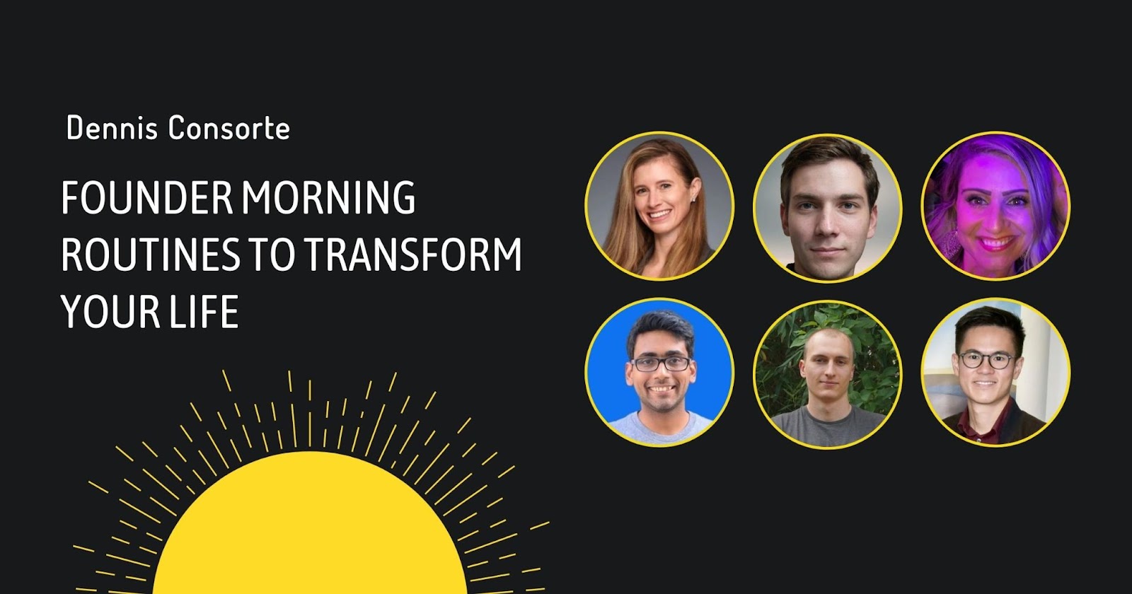 14 Founder Morning Routines to Transform Your Life